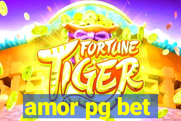 amor pg bet